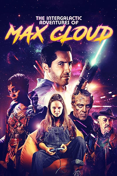 دانلود فیلم The Intergalactic Adventures of Max Cloud 2020