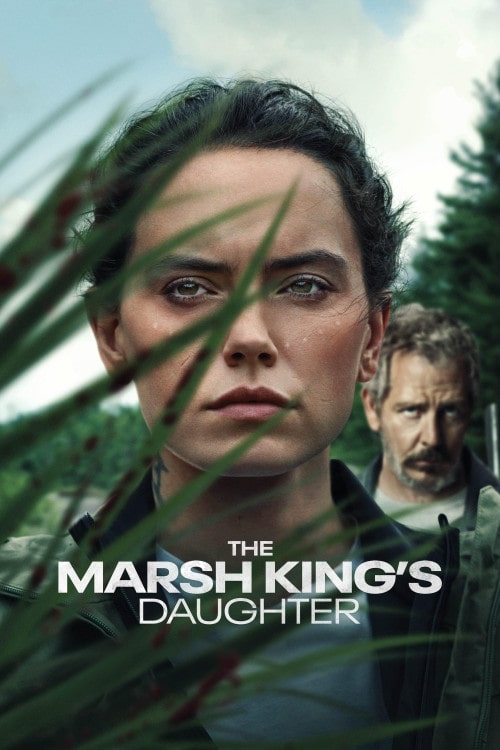 دانلود فیلم The Marsh Kings Daughter 2023