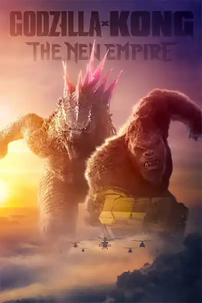 دانلود فیلم Godzilla x Kong: The New Empire 2024