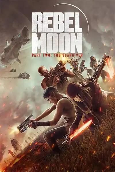 دانلود فیلم Rebel Moon - Part Two: The Scargiver 2024