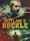 دانلود فیلم Outlaws Buckle 2021