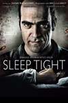 دانلود فیلم Sleep Tight 2011