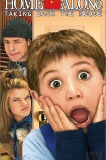 دانلود فیلم Home Alone 4: Taking Back the House 2002