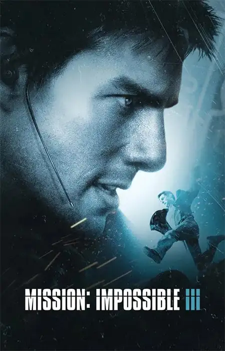 دانلود فیلم Mission: Impossible III 2006
