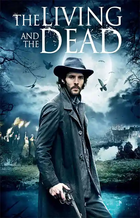 دانلود سریال The Living and the Dead